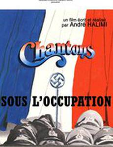 Chantons sous l'occupation