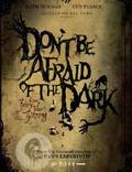 Постер из фильма "Не бойся темноты" - 1