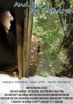 And So, My Children (видео)