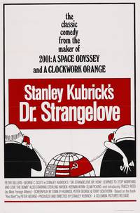 Постер Доктор Стрейнджлав, или Как я научился не волноваться и полюбил атомную бомбу