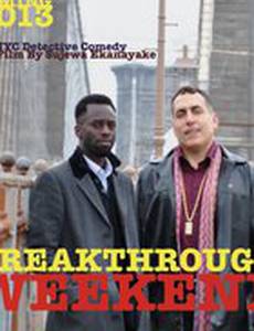 Breakthrough Weekend