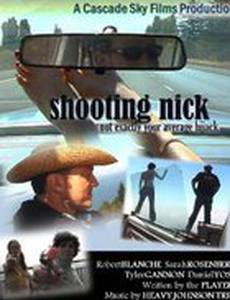 Shooting Nick