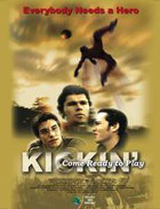 Kickin'