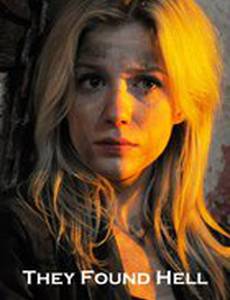 Они нашли Ад