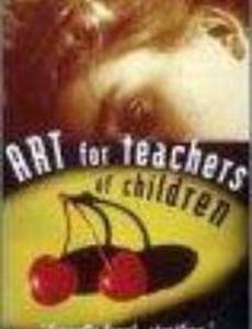 Art for Teachers of Children