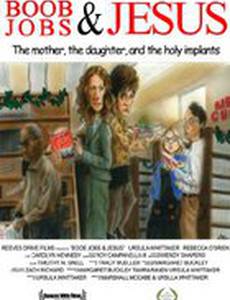 Boob Jobs & Jesus