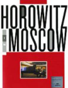 Horowitz in Moscow