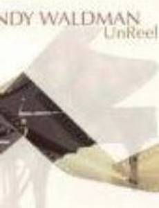 Unreel: A True Hollywood Story