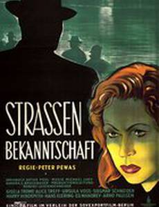 Straßenbekanntschaft