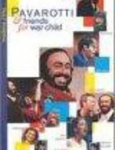 Pavarotti & Friends for War Child