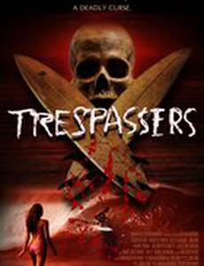 Trespassers