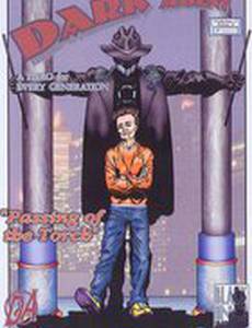 The Dark Agent and the Passing of the Torch Chapter 7