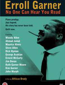 Erroll Garner: No One Can Hear You Read