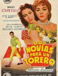 Dos novias para un torero