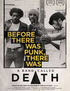 A Band Called Death