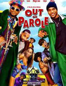 Out on Parole (видео)