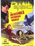 Постер из фильма "The Incredible Petrified World" - 1