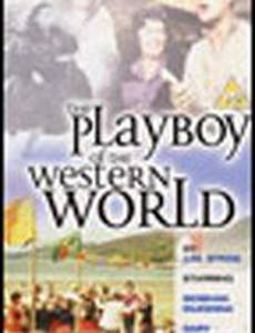 The Playboy of the Western World