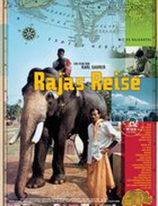 Rajas Reise