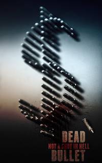 Постер Dead Bullet