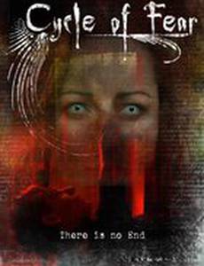 Cycle of Fear: There Is No End