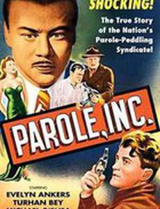Parole, Inc.