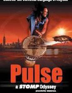 Пульс: Одиссея Стомп