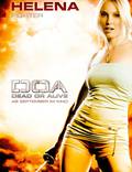 Постер из фильма "D.O.A.: Живым или мертвым" - 1