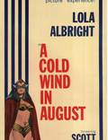 Постер из фильма "A Cold Wind in August" - 1
