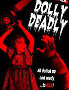 Dolly Deadly