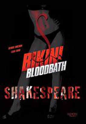 Bikini Bloodbath Shakespeare (видео)