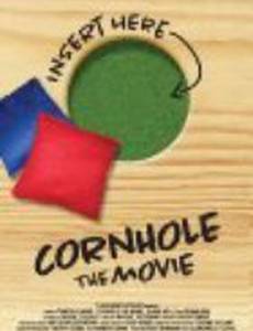 Cornhole: The Movie