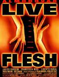 Постер из фильма "Живая плоть" - 1