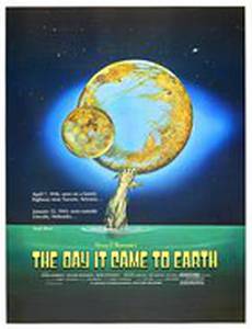 The Day It Came to Earth