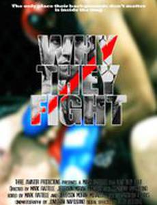 Why They Fight