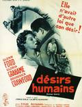 Постер из фильма "Человеческое желание" - 1
