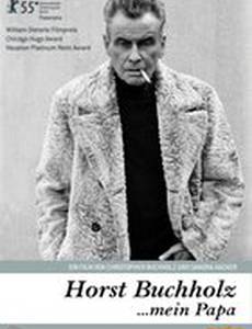 Хорст Буххольц... мой папа