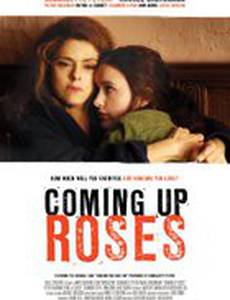 Coming Up Roses