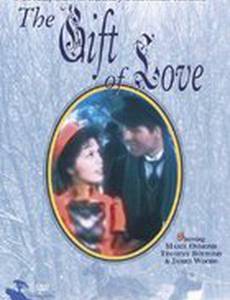 The Gift of Love