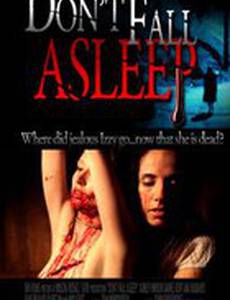 Don't Fall Asleep