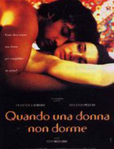 Quando una donna non dorme