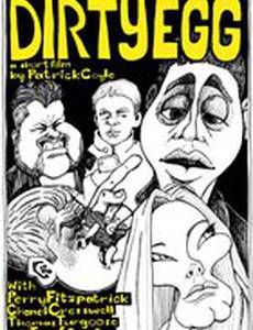 Dirty Egg