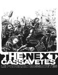 Постер из фильма "Следующий Кассаветис" - 1