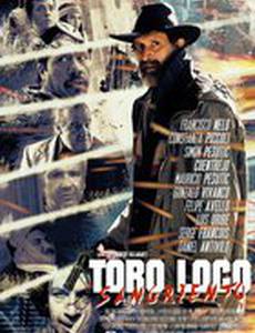 Toro Loco: Sangriento