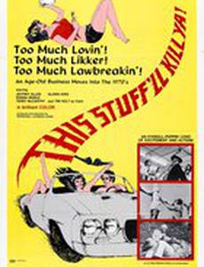 This Stuff'll Kill Ya!