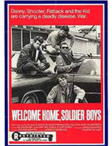 Welcome Home, Soldier Boys