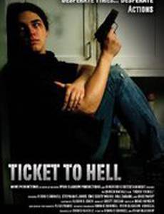 Ticket to Hell
