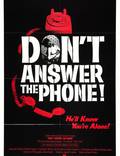 Постер из фильма "Не отвечай по телефону!" - 1