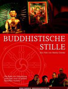 Buddhistische Stille