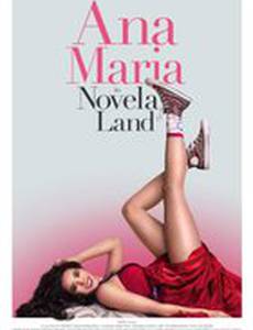 Ana Maria in Novela Land
